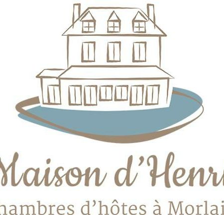La Maison D'Henriette Hotel Morlaix Exterior foto
